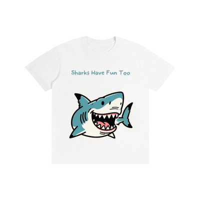 Sharks Have Fun Too Unisex T-Shirt