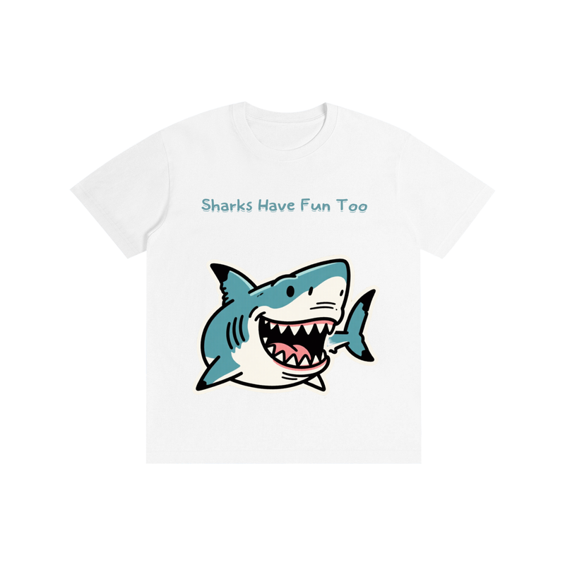 Sharks Have Fun Too Unisex T-Shirt